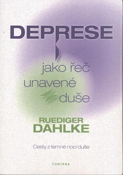 Levně Deprese jako řeč unavené duše