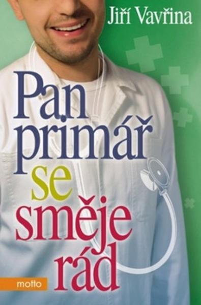 Pan primář se směje rád - 978-80-7246-667-2