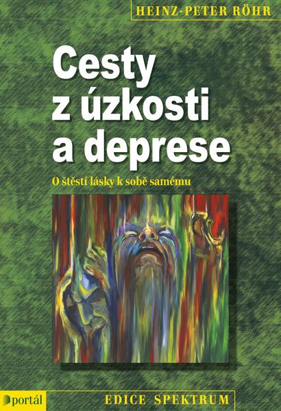Cesty z úzkosti a deprese - 978-80-262-0073-4