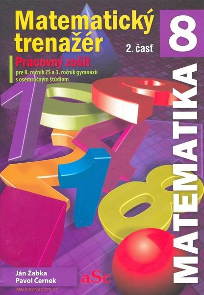Matematický trenažér 8 - 2. časť - 978-80-970773-2-7