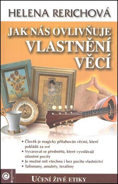 Jak nás ovlivňuje vlastnění věcí - 978-80-89115-69-3