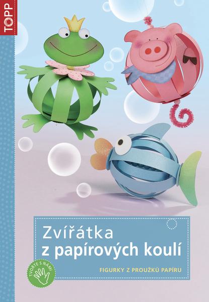 Zvířátka z papírových koulí - 978-80-7342-248-6