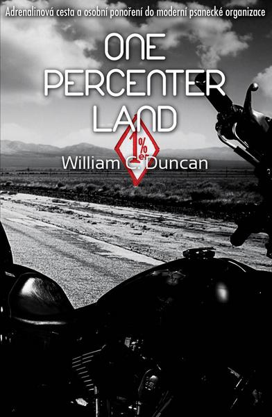 Levně One Percenter Land