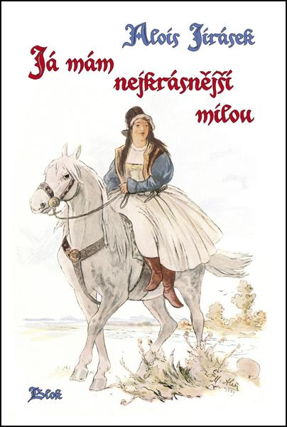 Já mám nejkrásnější milou - 978-80-86868-50-9