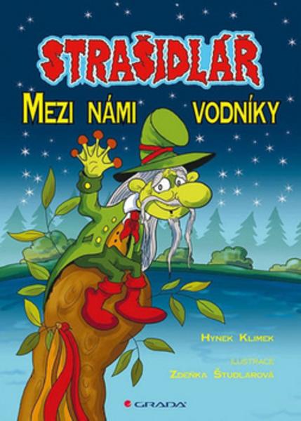 Strašidlář Mezi námi vodníky - 978-80-247-4215-1