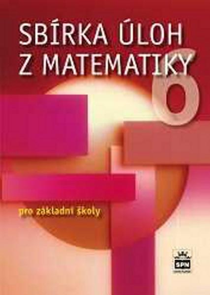 Sbírka úloh z matematiky 6 pro základní školy - 978-80-7235-510-5