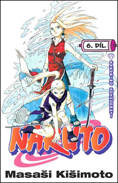Levně Naruto 6 Sakuřino rozhodnutí