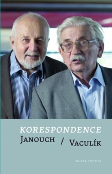 Korespondence Janouch/Vaculík - 978-80-204-2686-4