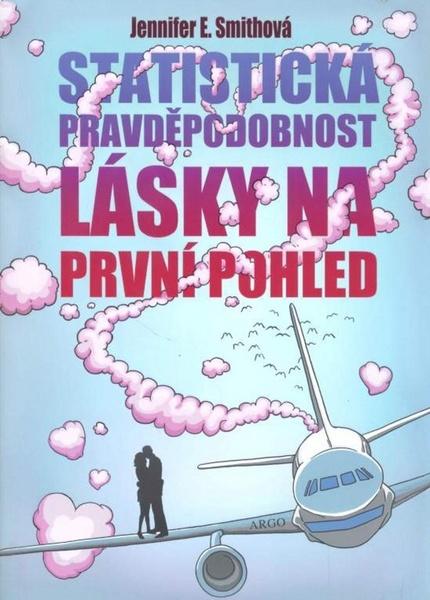 Statistická pravděpodobnost lásky na první pohled - 978-80-257-0624-4