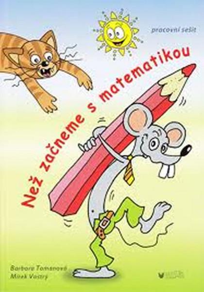 Než začneme s matematikou - 978-80-7274-021-5