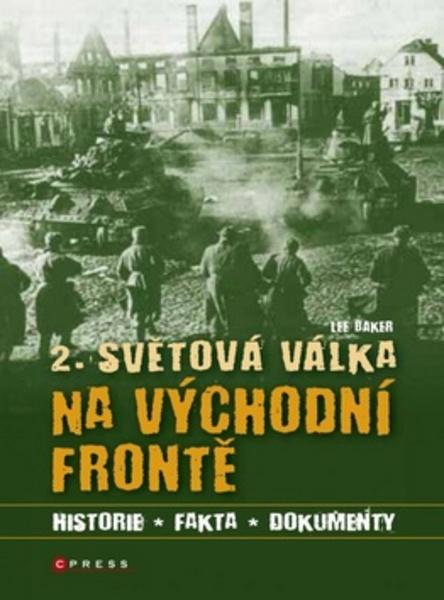 2. světová válka na východní frontě - 978-80-264-0058-5