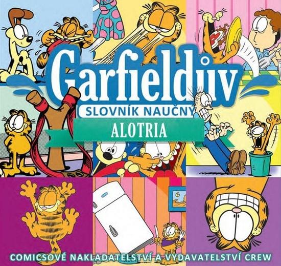 Garfieldův slovník naučný Alotria - 978-80-7449-103-0