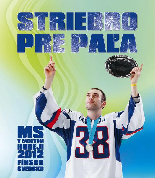 Striebro pre Paľa - 978-80-7451-224-7