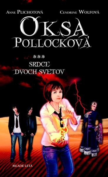 Levně Oksa Pollocková Srdce dvoch svetov