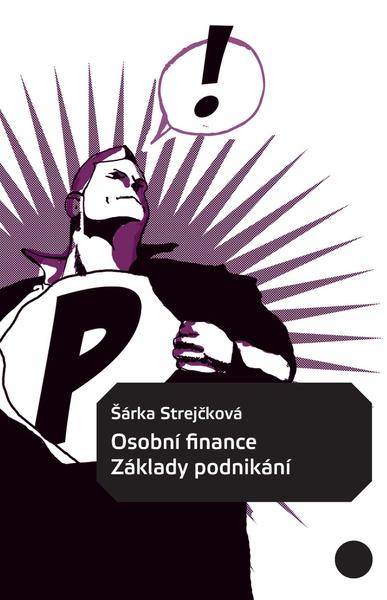 Osobní finance Základy podnikání - 978-80-904974-2-9