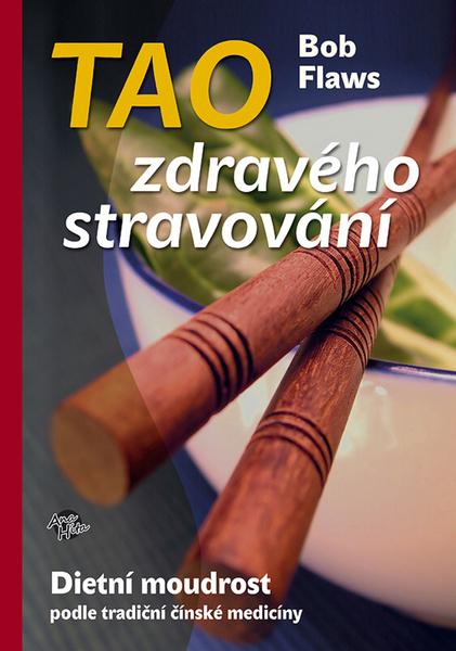 Tao zdravého stravování - 978-80-904775-2-0