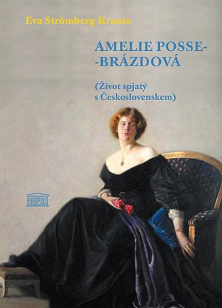 Amelie Posse-Brázdová - 978-80-7304-135-9