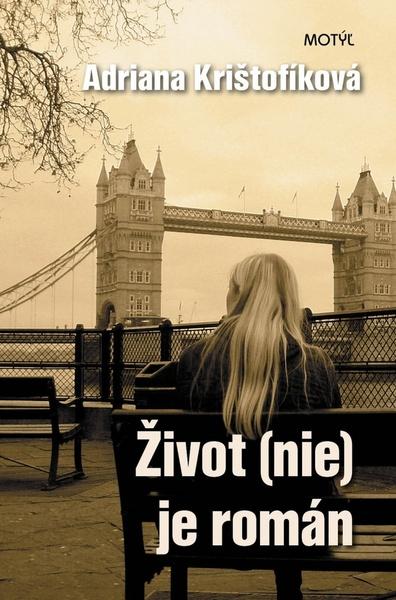 Život (nie) je román - 978-80-89482-61-0