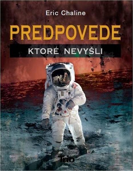 Levně Predpovede, ktoré nevyšli