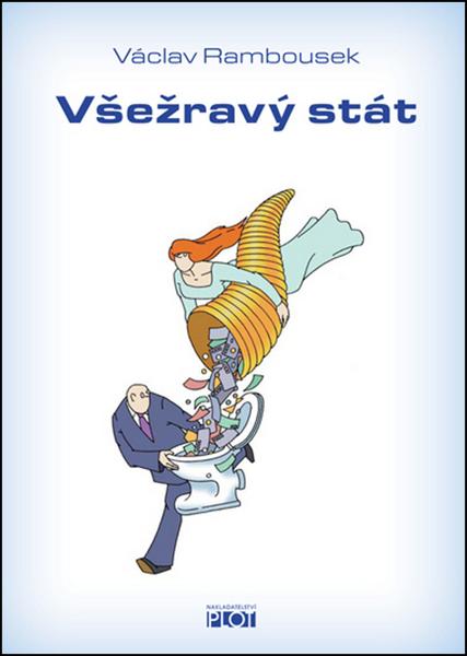 Všežravý stát - 978-80-7428-124-2