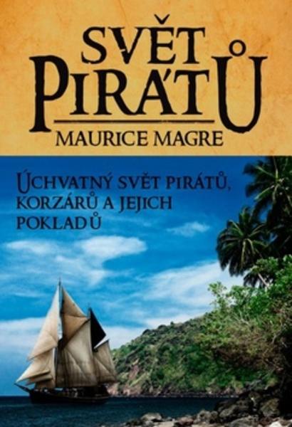 Svět pirátů - 978-80-7388-677-6