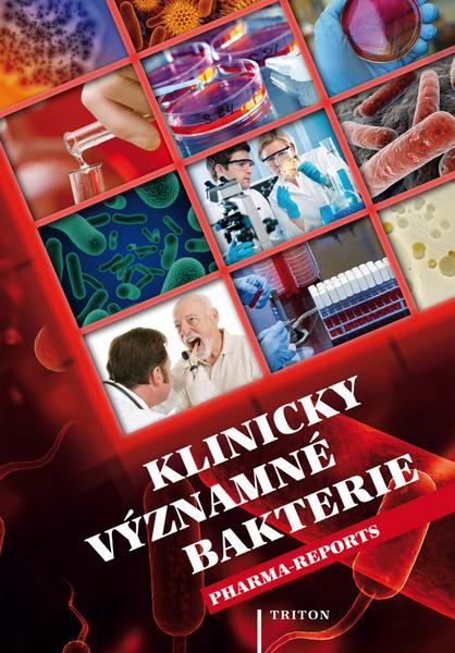 Klinicky významné bakterie - 978-80-7387-588-6