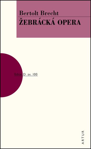 Žebrácká opera - 978-80-87128-93-0