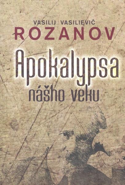 Levně Apokalypsa nášho veku