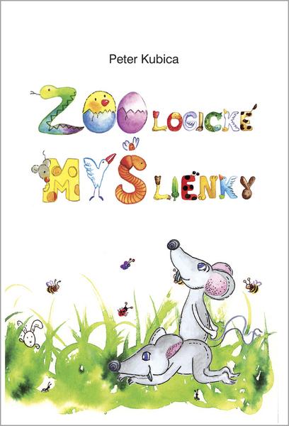 ZOOlogické MYŠlienky - 978-80-8061-622-9