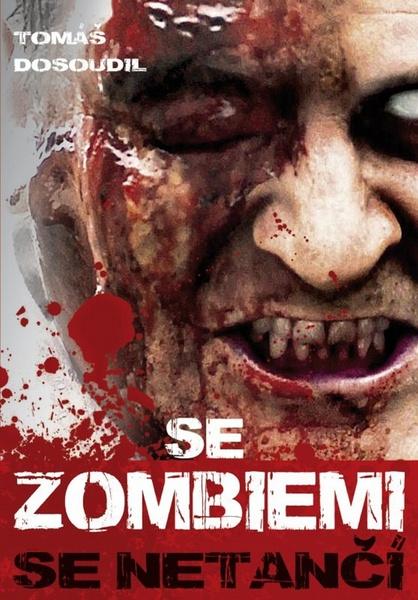 Se zombiemi se netančí - 978-80-7388-682-0