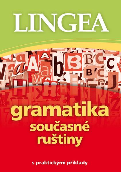 Gramatika současné ruštiny - 978-80-87471-45-6
