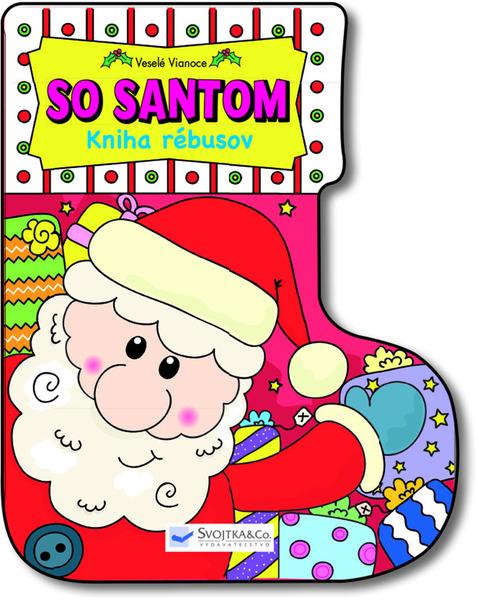 Veselé Vianoce so Santom - Kniha rébusov - 978-80-8107-453-0