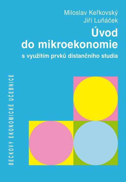 Úvod do mikroekonomie s využitím prvků distančního studia - 978-80-7179-365-6