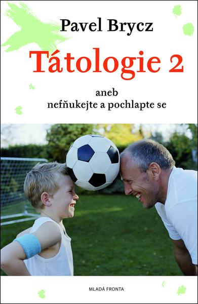 Tátologie 2 - 978-80-204-2784-7