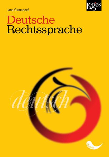 Deutsche Rechtssprache - 978-80-87576-20-5