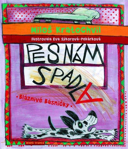 Pes nám spadla - 978-80-204-2690-1