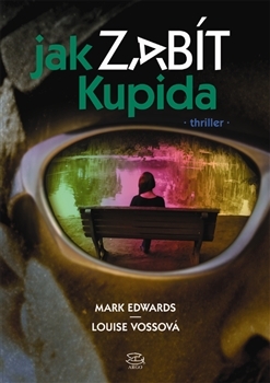 Jak zabít Kupida - 978-80-257-0734-0