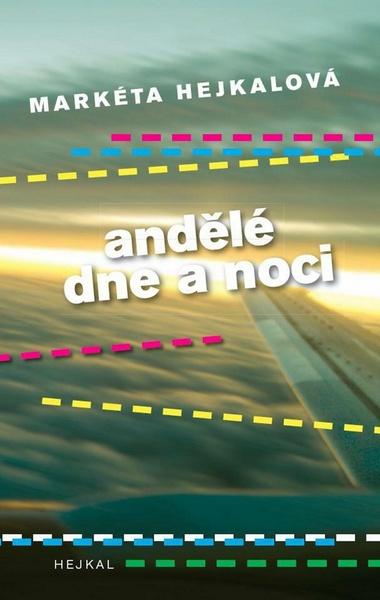 Levně Andělé dne a noci