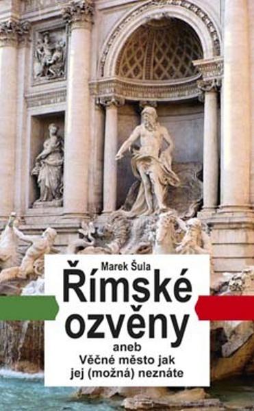 Římské ozvěny - 978-80-7268-906-4
