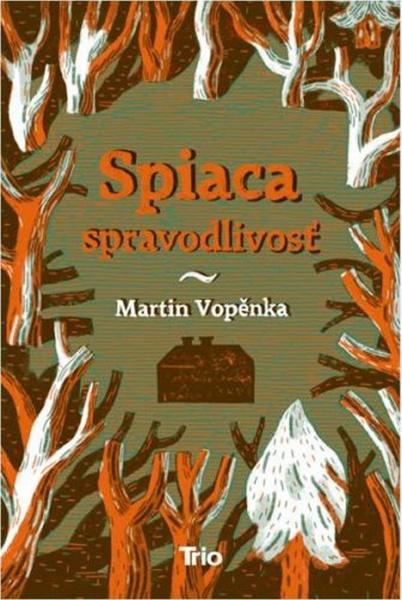 Levně Spiaca spravodlivosť