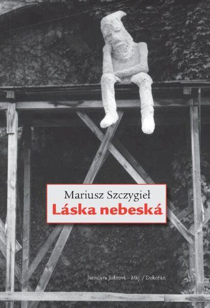 Láska nebeská - 978-80-7363-486-5