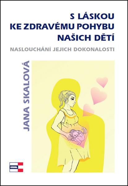 S láskou ke zdravému pohybu našich dětí - 978-80-86912-64-6
