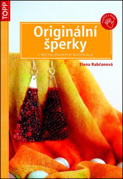 Originální šperky z recyklovaných materiálů - 978-80-7342-257-8