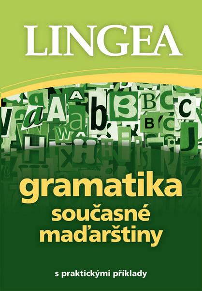 Gramatika současné maďarštiny - 978-80-87471-54-8