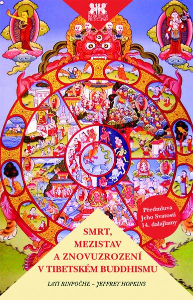 Smrt, mezistav a znovuzrození v tibetském buddhismu - 978-80-87474-73-0