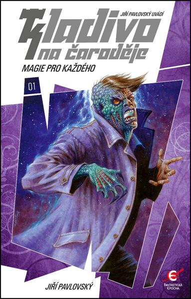 Kladivo na čaroděje 1 Magie pro každého - 978-80-7425-153-5