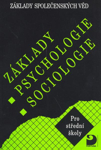 Levně Základy psychologie, sociologie