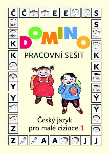 Levně Domino Český jazyk pro malé cizince 1. Pracovní sešit