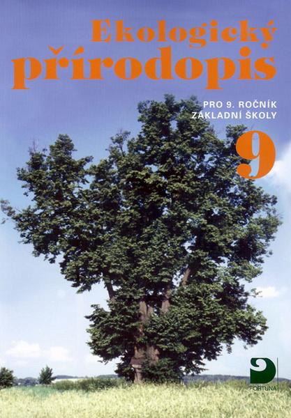 Levně Ekologický přírodopis pro 9.ročník základní školy