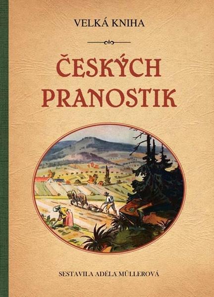 Levně Velká kniha českých pranostik